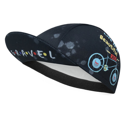 "Life Is A Beautiful Ride" Cycling Cap - GRAVEL Bike Hat